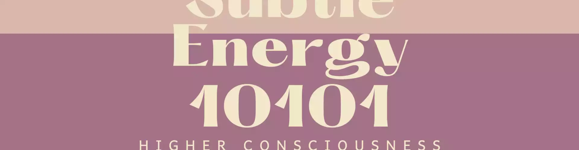 Energia Sutil 10101 - Online Class by Katie Moseley